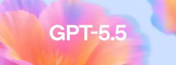 OpenAI launches GPT-5.5: smarter model for code, research, and knowledge work
