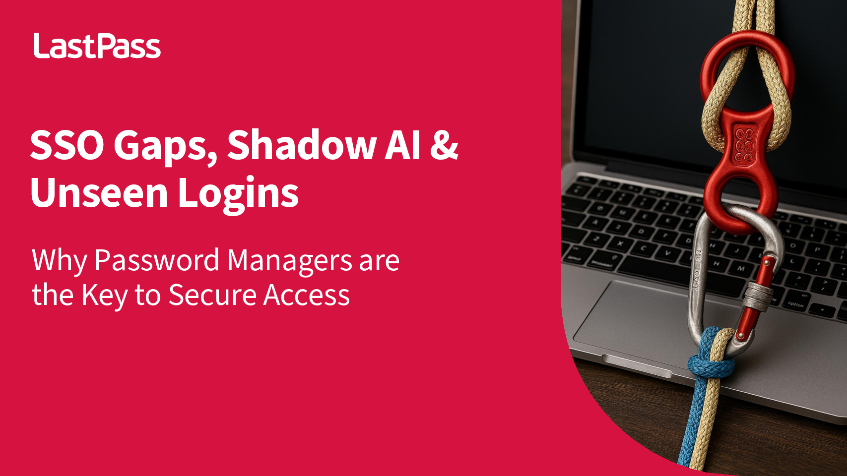 SSO Gaps, Shadow AI & Unseen Logins: Why Password Managers are the Key to Secure Access